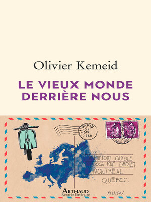 cover image of Le vieux monde derrière nous